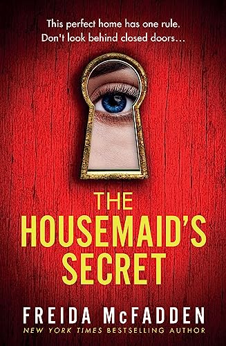 Housemaids Secret by: Freida McFadden