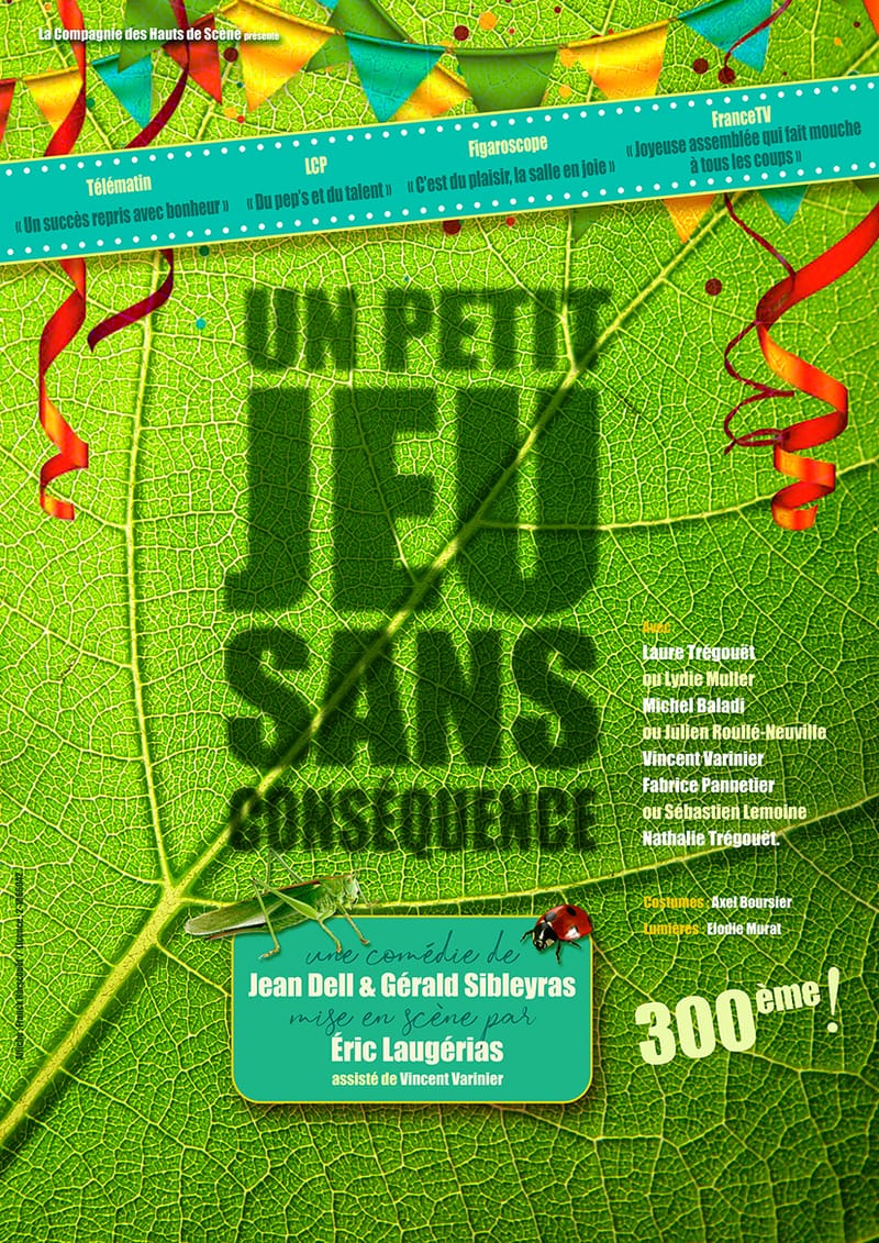 Un petit jeu sans conséquence de Jean Dell et Gérald Sibleyras