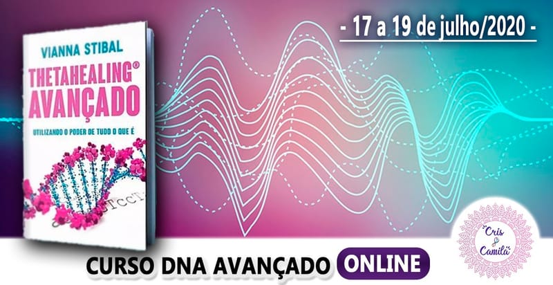 Curso de ThetaHealing® - DNA Avançado Online