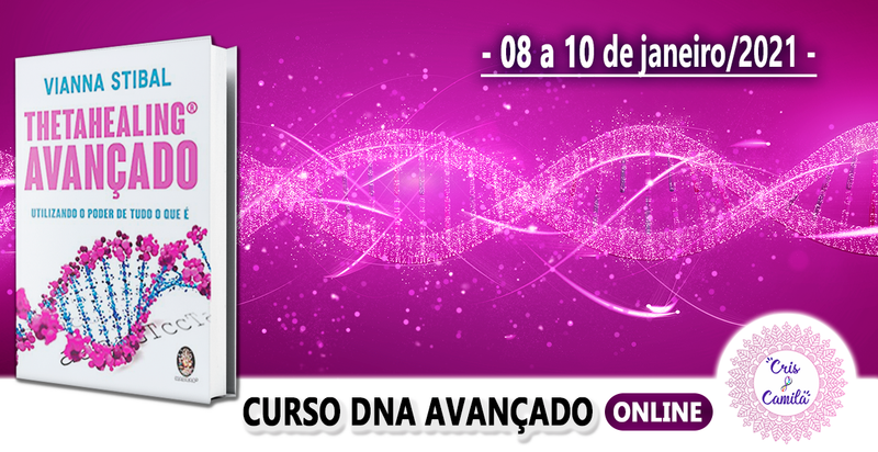 Curso de ThetaHealing® - DNA Avançado ONLINE