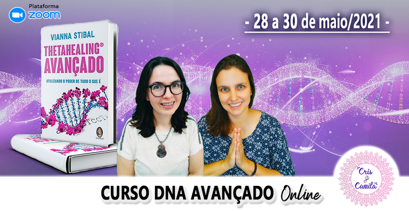 Curso de ThetaHealing® - DNA Avançado ONLINE