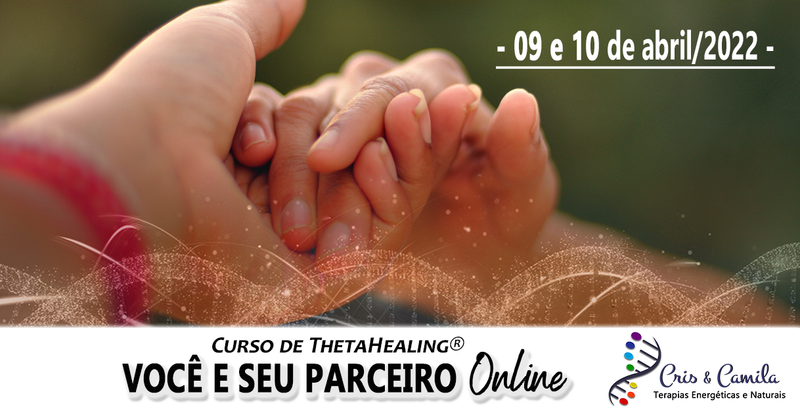 Curso de ThetaHealing® - Você e seu Parceiro Online