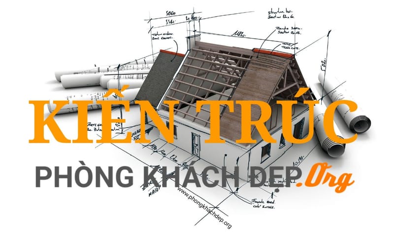 Kiến trúc là gì ?