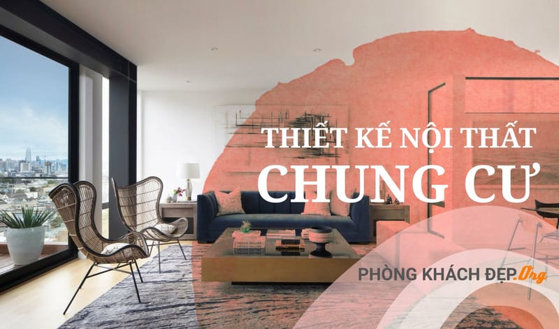 Các cảm hứng thiết kế Nội Thất Chung Cư TPHCM