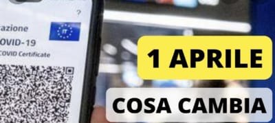 Decreto Riaperture: cosa cambia dal 01 aprile 2022