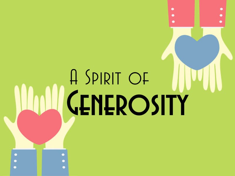 Generosity continued