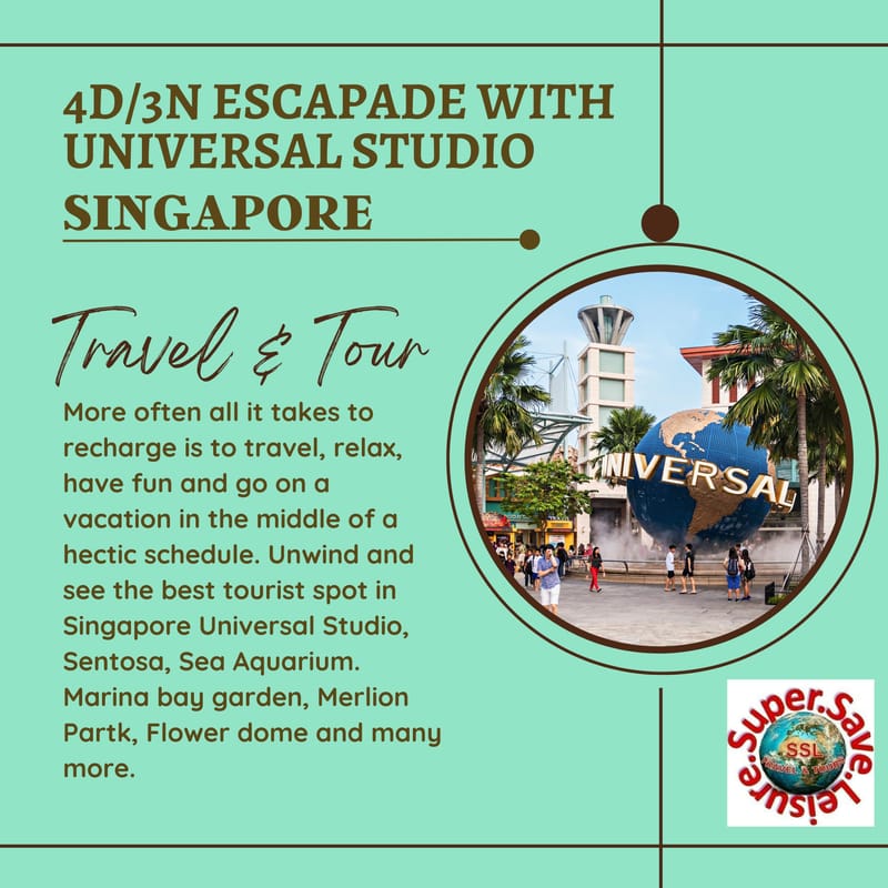 SINGAPORE 4D/3N ESCAPADE WITH UNIVERSAL STUDIO