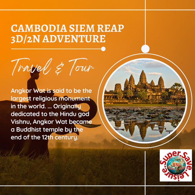 🌍CAMBODIA SIEM REAP 3D/2N ADVENTURE✈️