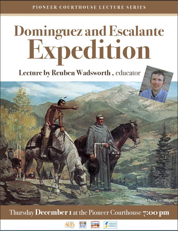 Lecture - Dominguez and Escalante Expedition
