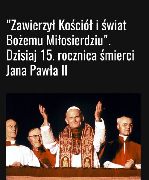 15 rocznica śmierci Jana Pawła II