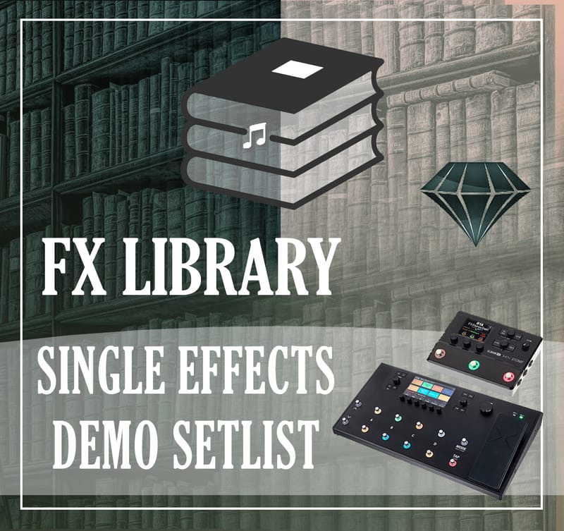 New Vintage Audio | Line 6 FX Library | Demo Setlist FX...