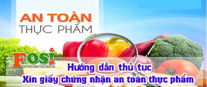 Thủ tục cấp giấy phép an toàn thực phẩm nhanh chóng