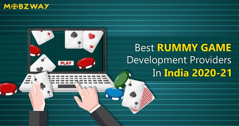 Best Rummy Game Development Providers In India 2020-21