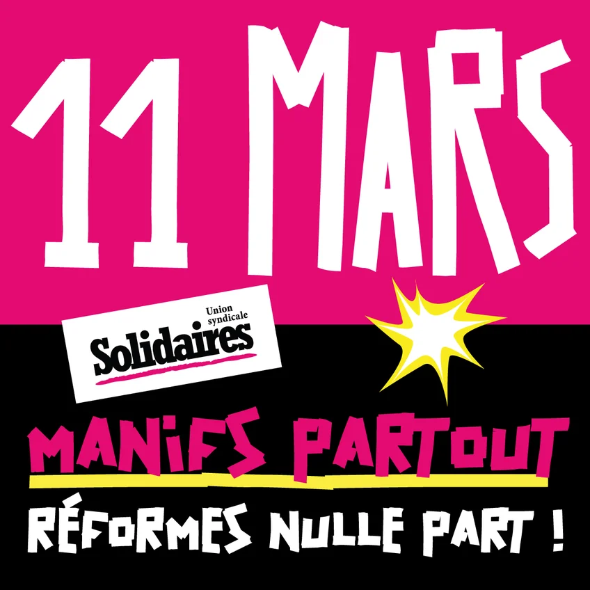 La réforme des retraites Macron-Borne toujours plus fort disons NON ! Affichette/flyer Solidaires Moselle et appel intersyndical mosellan