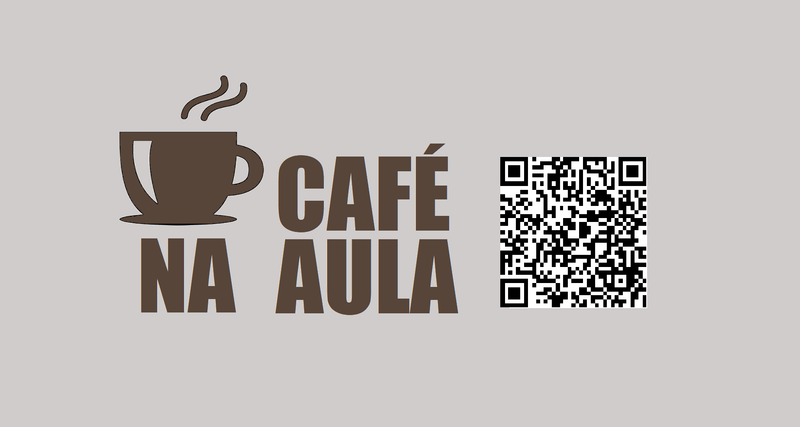 PROJETO CAFÉ NA AULA