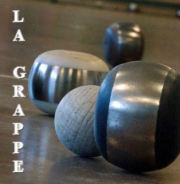 BOULES DE FORT "LA GRAPPE"