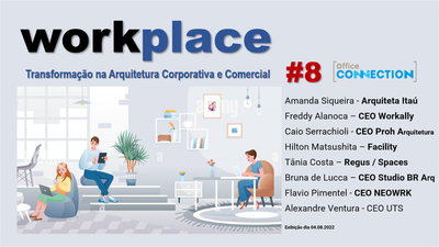 #8 - El lugar de trabajo y la transformación en la arquitectura empresarial y comercial