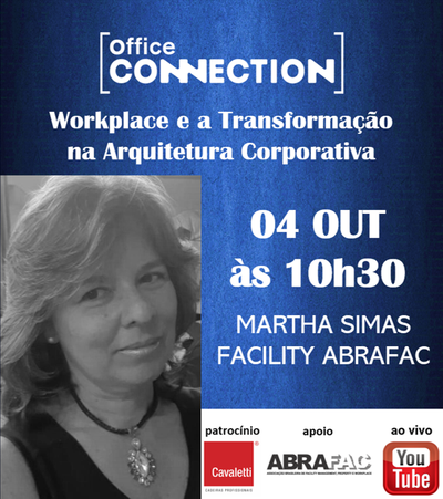 Convidada Martha Ribeiro Simas - Facility ABRAFAC - dia 04/10 às 10h30