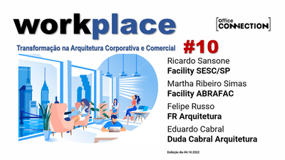 #10 - Workplace y la transformación en la arquitectura corporativa y comercial