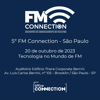 #5ª FM Connection - “Tecnologia no Mundo de FM”