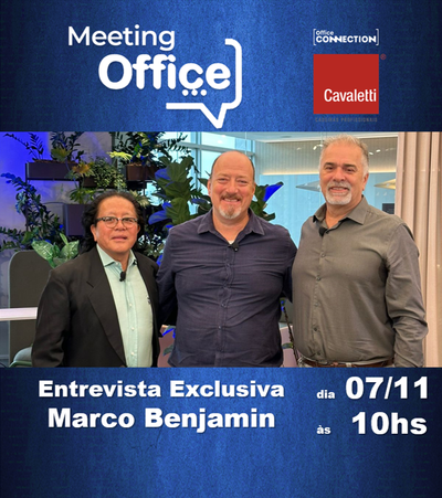 Meeting Office Connection - Entrevista Exclusiva com Arquiteto Marco Benjamin