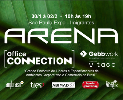 6ª Edição da ARENA OFFICE