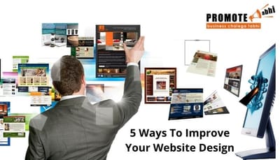 5 Ways To Improve Your Website Design