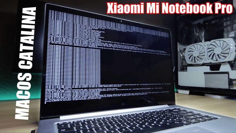 Hackintosh Xiaomi Mi Notebook Pro