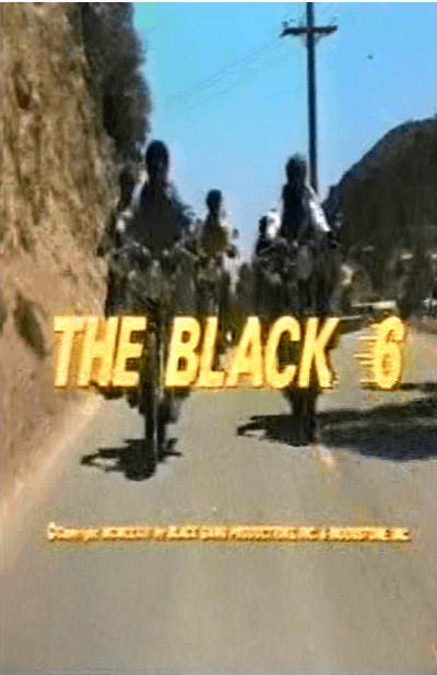 THE BLACK 6 (1974)