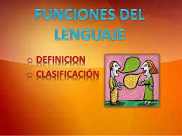 PERIODO 2.  (Semana 11).  PRIMER TEMA: LAS FUNCIONES DEL LENGUAJE