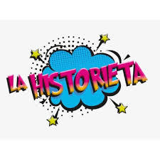 PERIODO 3. (SEMANA 17). PRIMER TEMA: LA HISTORIETA