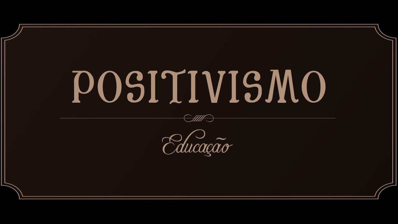 Positivismo