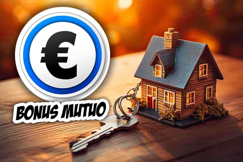 BONUS MUTUO 2024: CHI PUO' OTTENERLO?