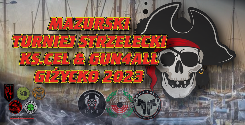 Mazurski Turniej Strzelecki KS.CEL&Gun4All