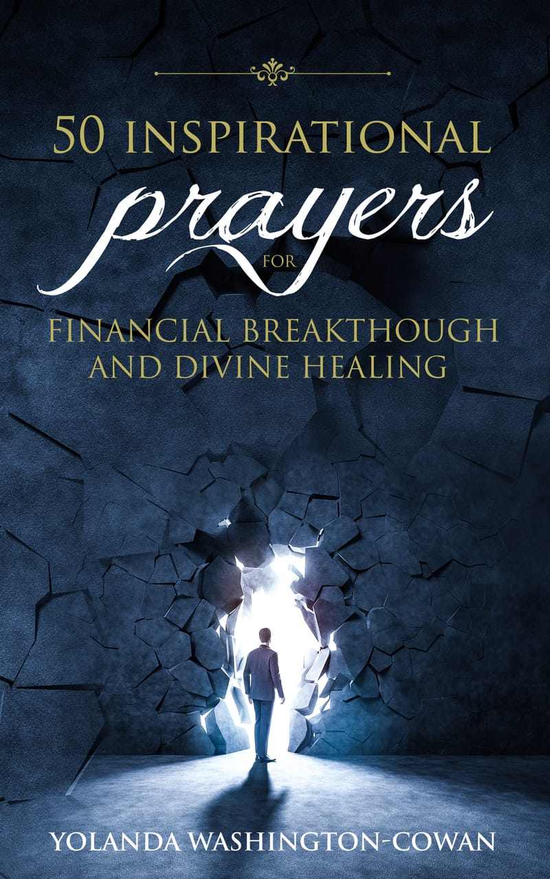 50 Motivational Prayers for Financial Breakthrough and Divine Healing  Available in Ebook, Audible and Hard-copy