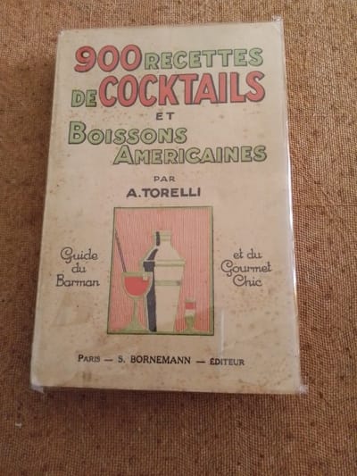 Livre rare: 900 recettes de cocktails et boissons américaines par Torelli