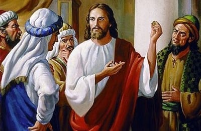 "أَدُّوا إِذًا مَا لِقَيْصَرَ إِلى قَيْصَرَ ومَا للهِ إِلى الله..."