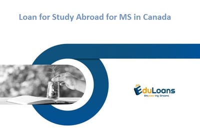 Loan for Study Abroad for MS in Canada