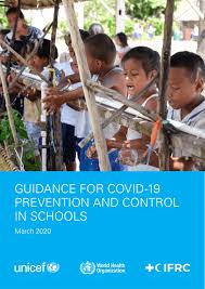 IASC-iNTER AGENCY STANDING COMMITTEE Interim Guidance for COVID-19 PREVENTION AND CONTROL IN SCHOOLS March 2020 UNICEF, WHO, IFRC