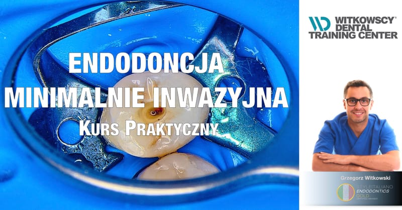 Endodoncja minimalnie inwazyjna