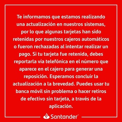 Reportan Fallas usuarios de Banco Santander en la localidad.