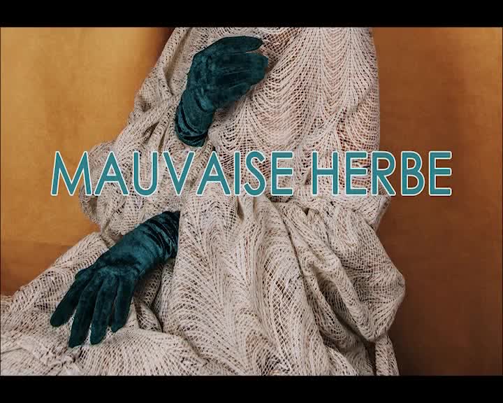 BACKSTAGE " Mauvaise herbe "