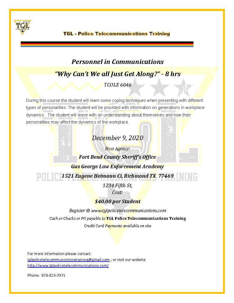 CANCELLED (Previously 120920) 12 Personnel in Communications "Why Can't We All Just Get Along?"  TCOLE 6046  (RICHMOND)