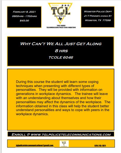 02 Why Can't We All Just Get Along? TCOLE #3275 (Webster)