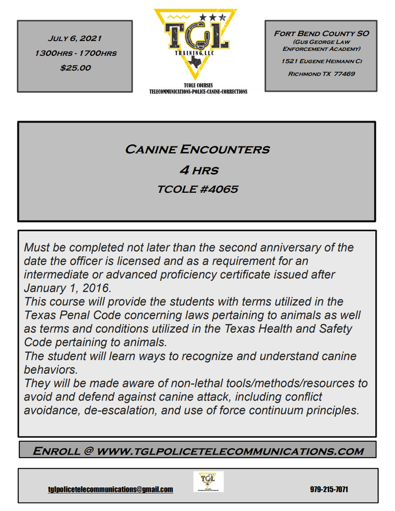07 Canine Encounters - TCOLE 4065 (PM CLASS) GGLEA