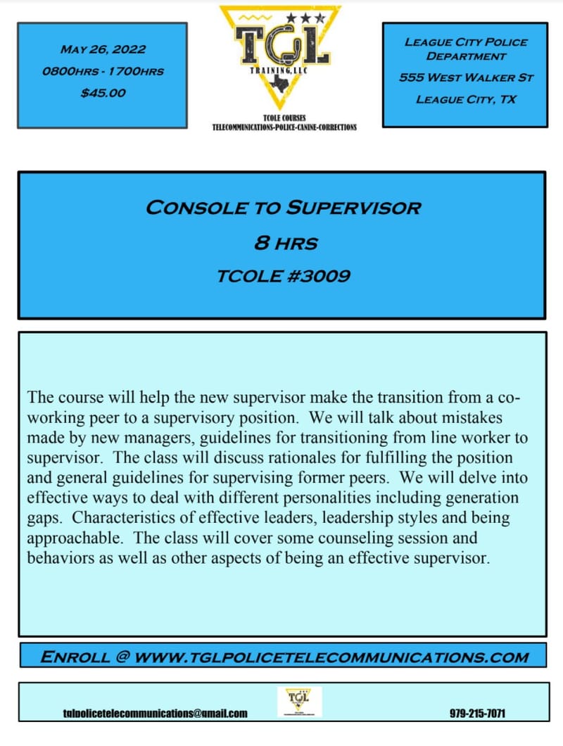 05 Console to Supervisor - TCOLE #3009 (League City)