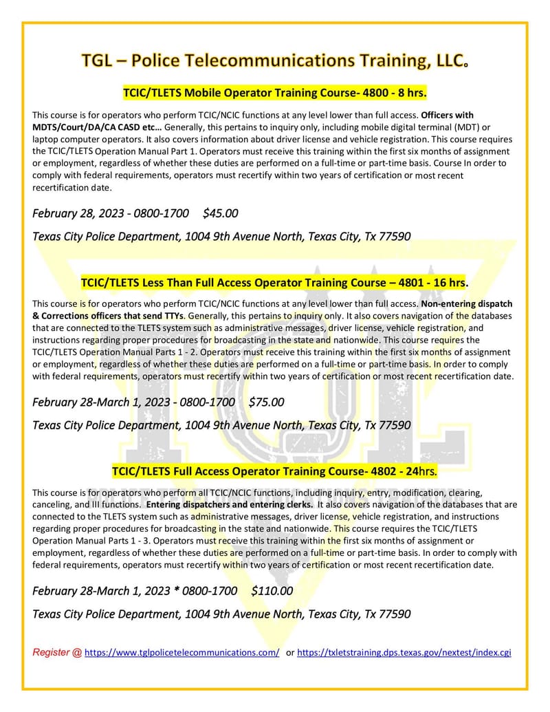 02 TCIC/TLETS Full Access Operator Training Course- TCOLE 4802 (Texas City)Students must have their DPS user name prior to attendance.