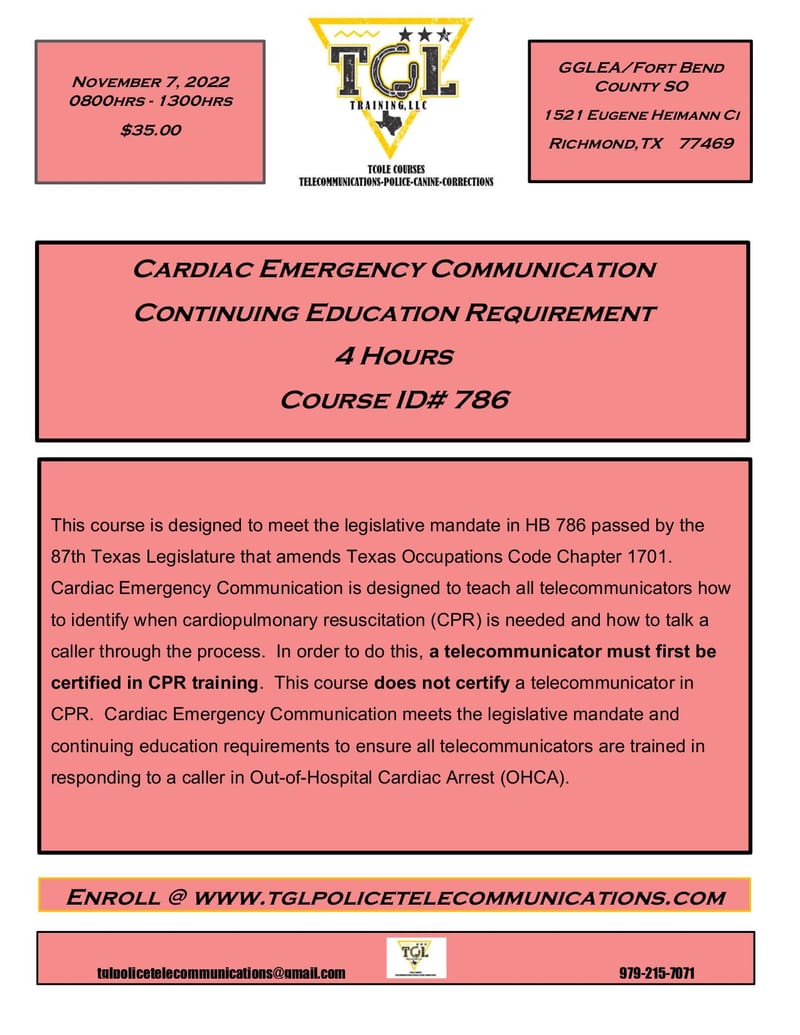 11 Cardiac Emergency Communication Continuing Education Requirement - 4 Hours TCOLE 786 AM