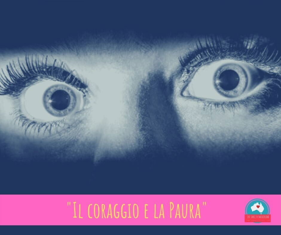 Il coraggio della paura