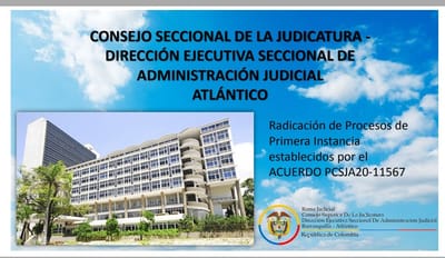 Manual para radicación de procesos en el Atlántico y otros temas